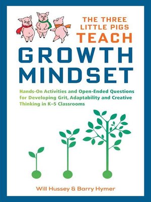 cover image of The Three Little Pigs Teach Growth Mindset